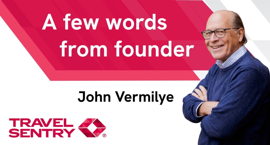 Travel Sentry | A few words from our founder Travel Sentry | A few words from our founder